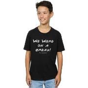 T-shirt enfant Friends We Were On A Break