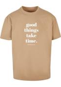 Shirt 'Good Things Take Time'